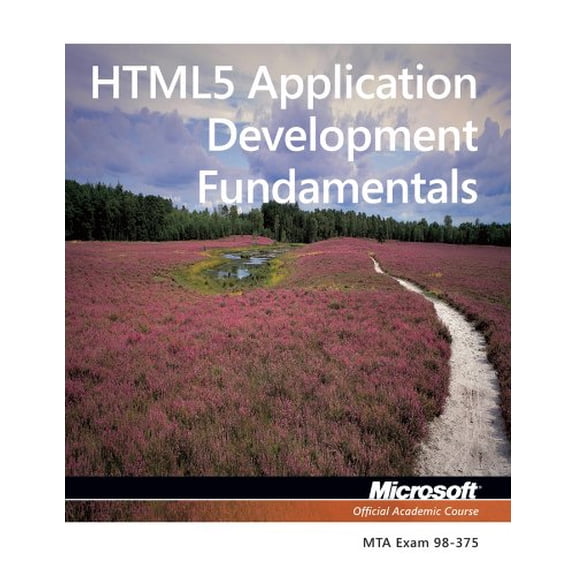 Pre-Owned Exam 98-375 Html5 Application Development Fundamentals (Paperback) 1118359933 9781118359938