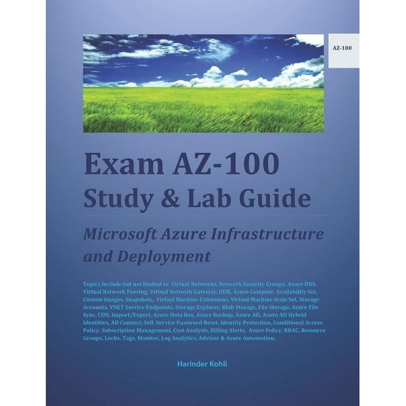 Exam AZ-100 Study & Lab Guide: Microsoft Azure Infrastructure and Deployment (Paperback)