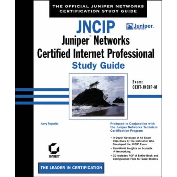 Pre-Owned Jncip: Juniper Networks Certified Internet Professional Study Guide: Exam Cert-Jncip-M (Hardcover) 0782140734 9780782140736