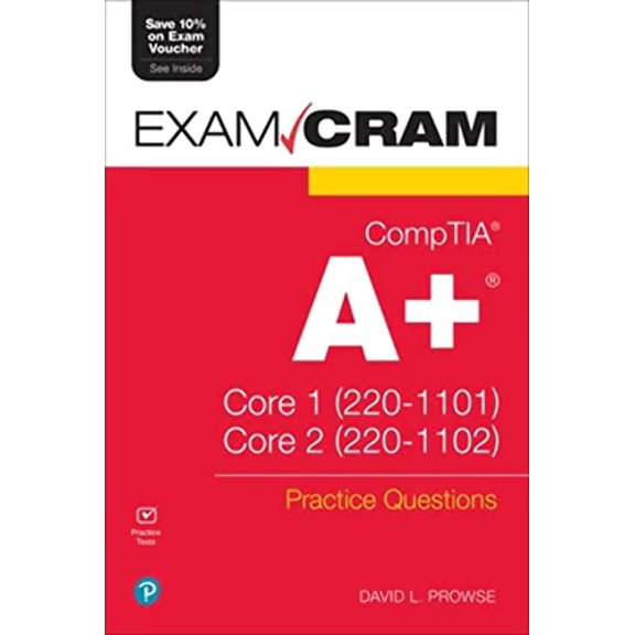 Pre-Owned CompTIA A+ Practice Questions Exam Cram Core 1 (220-1101) and Core 2 (220-1102) Paperback