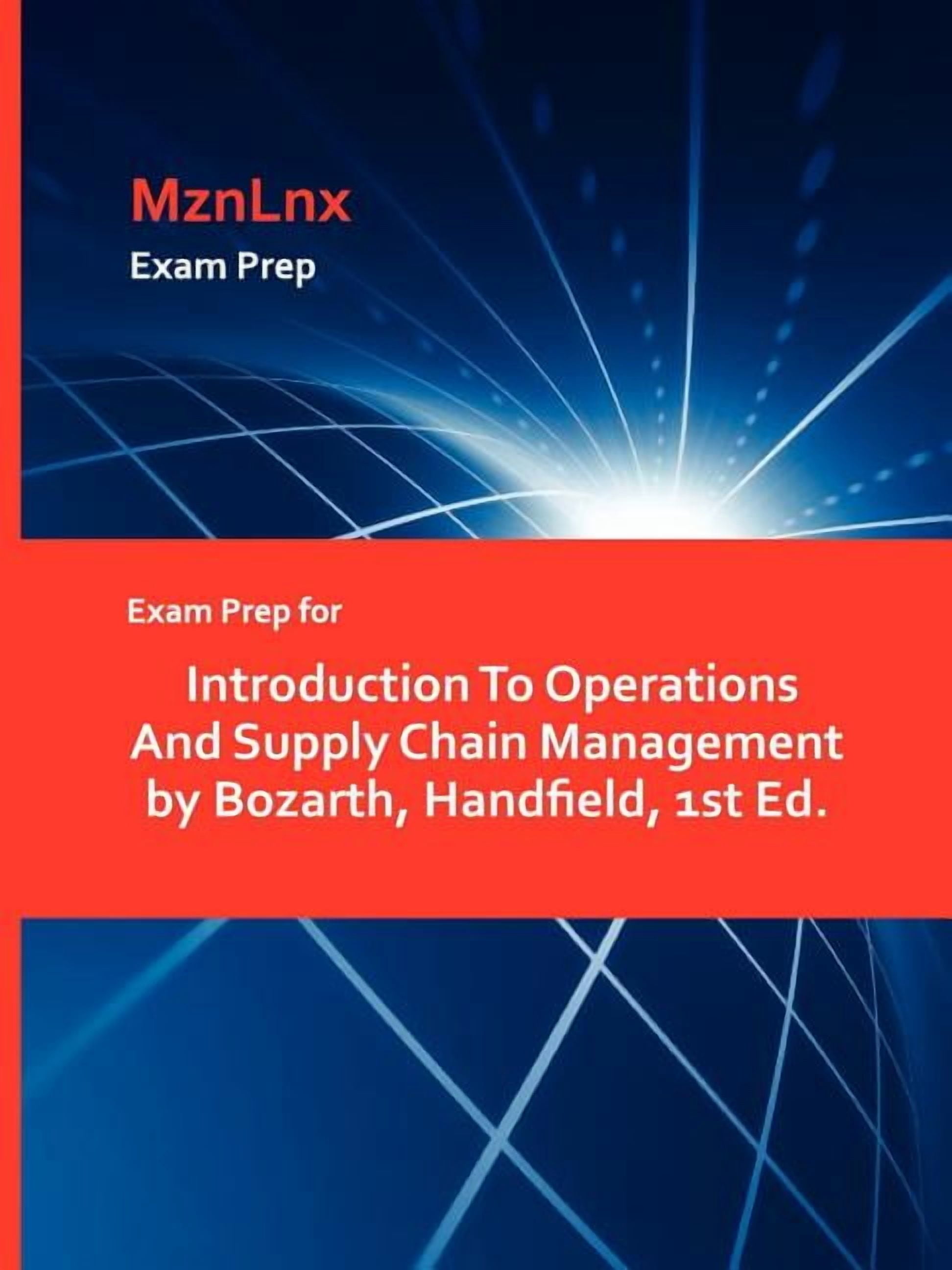 Exam Prep for Introduction To Operations And Supply Chain Management by ...