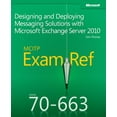 thumbnail image 1 of Pre-Owned MCITP 70-663 Exam Ref: Designing and Deploying Messaging Solutions with Microsoft Exchange Server 2010 Paperback, 1 of 1