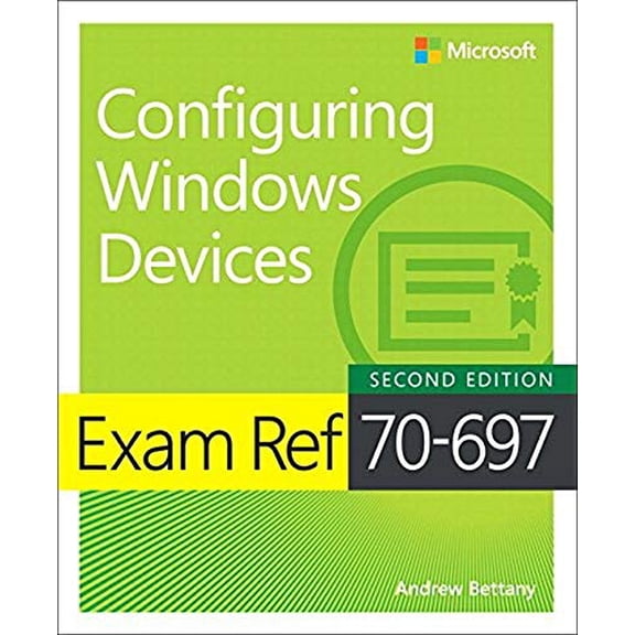 Pre-Owned Exam Ref 70-697 Configuring Windows Devices (Paperback) 1509307850 9781509307852