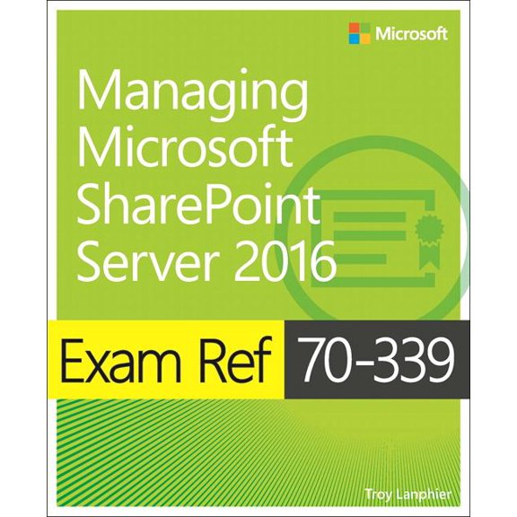 Pre-Owned Exam Ref: Exam Ref 70-339 Managing Microsoft SharePoint Server 2016 (Paperback)