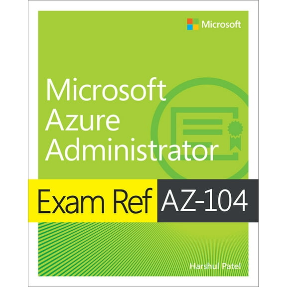 Exam Ref Exam Ref Az-104 Microsoft Azure Administrator, (Paperback)