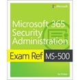 thumbnail image 1 of Pre-Owned Exam Ref Ms-500 Microsoft 365 Security Administration (Paperback) 0135802644 9780135802649, 1 of 1