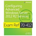 thumbnail image 1 of Pre-Owned Exam Ref 70-412 Configuring Advanced Windows Server 2012 R2 Services (McSa) (Paperback) 0735673616 9780735673618, 1 of 1