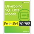thumbnail image 1 of Pre-Owned Exam Ref 70-768 Developing SQL Data Models (Paperback) 1509305157 9781509305155, 1 of 1