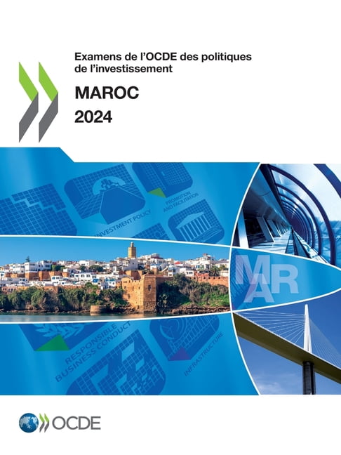 Examen de l'OCDE des politiques de l'investissement: Maroc 2024, (Paperback)