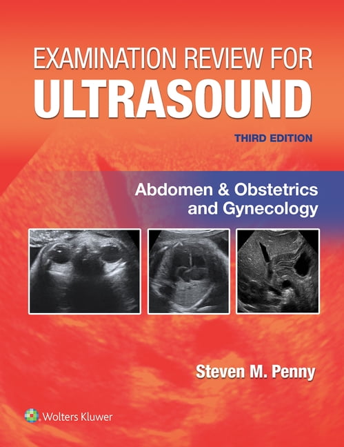 Examination Review for Ultrasound: Abdomen and Obstetrics \u0026 Gynecology, (Paperback)