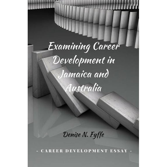 Examining Career Development in Jamaica and Australia, (Paperback)