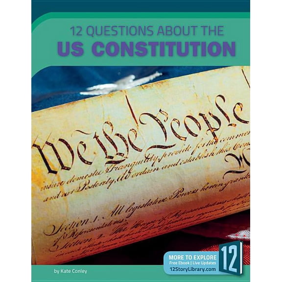 Examining Primary Sources: 12 Questions about the US Constitution (Hardcover)