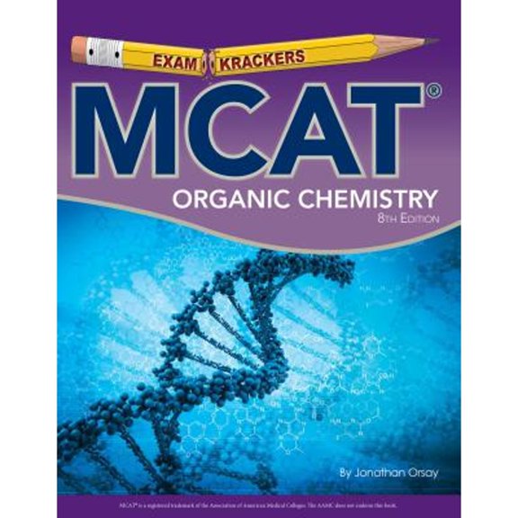Pre-Owned Examkrackers: MCAT Organic Chemistry (Paperback) 1893858642 9781893858640