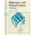 thumbnail image 1 of Pre-Owned Bankruptcy and Debtor/Creditor : Examples and Explanations (Hardcover) 0735528098 9780735528093, 1 of 1