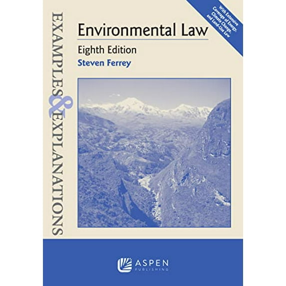 Pre-Owned Examples & Explanations for Environmental Law (Paperback) 154380229X 9781543802290