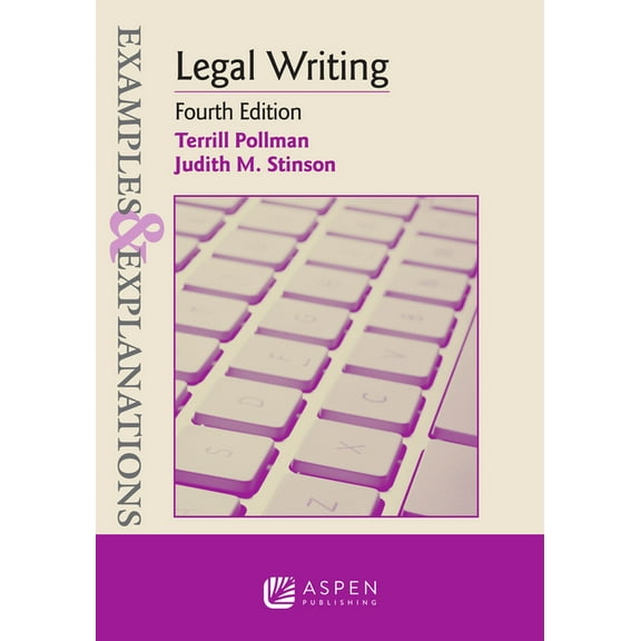 Examples & Explanations Examples & Explanations for Legal Writing, (Paperback)