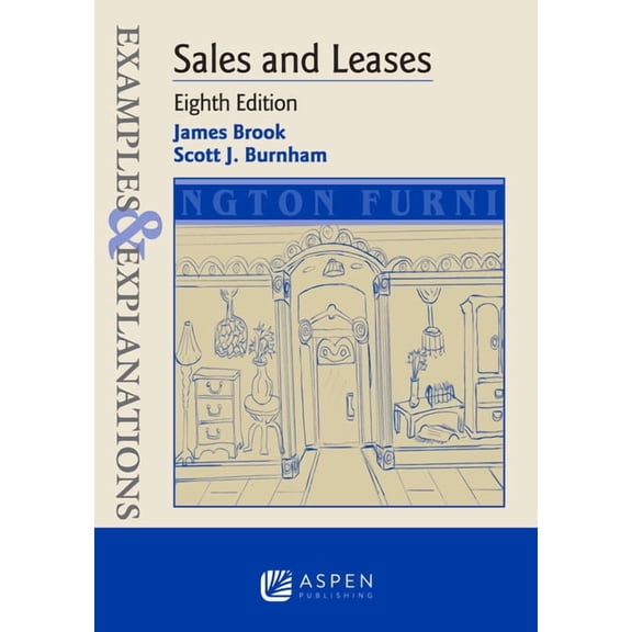 Examples & Explanations: Examples & Explanations for Sales and Leases (Paperback)