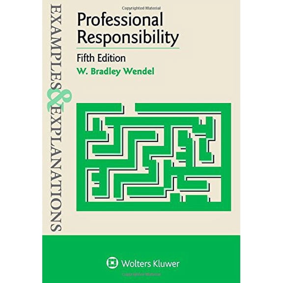 Pre-Owned Examples & Explanations for Professional Responsibility (Paperback) 1454868430 9781454868439