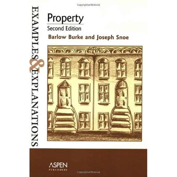 Pre-Owned Property (Examples and Explanations) (Paperback) 0735539790 9780735539792