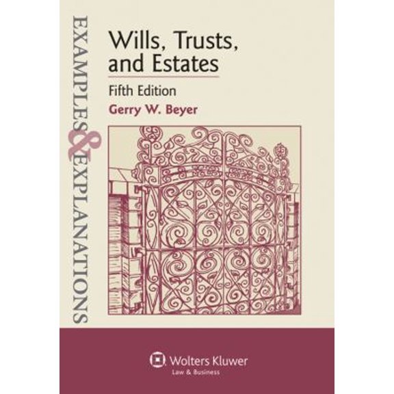 Pre-Owned Wills, Trusts, and Estates (Examples & Explanations) (Paperback) 0735588244 9780735588240