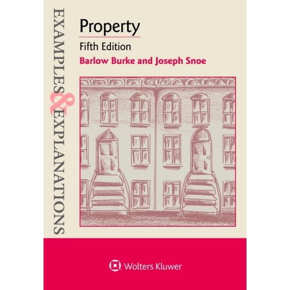 Pre-Owned Examples & Explanations for Property (Paperback) 145485006X 9781454850069