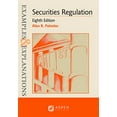 thumbnail image 1 of Pre-Owned Examples &amp; Explanations for Securities Regulation (Examples &amp; Explanations Series), 9781543807684, 1543807682, Paperback, 8 edition, 1 of 1