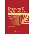 Examples & Explanations Examples & Explanations: White Collar Crime ...