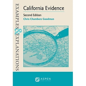 Pre-Owned Examples & Explanations for California Evidence (Paperback) 1454846860 9781454846864