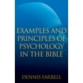 thumbnail image 1 of Examples and Principles of Psychology in the Bible, (Paperback), 1 of 1
