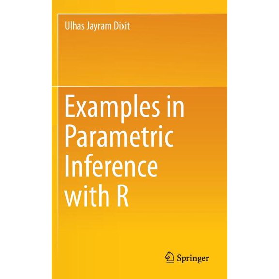 Examples in Parametric Inference with R, (Hardcover)