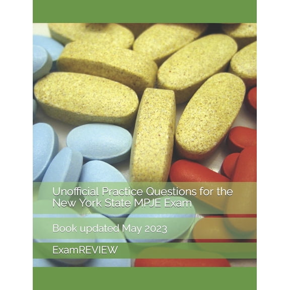 Examreview Medical Unofficial Practice Questions for the New York State MPJE Exam, Book 21, (Paperback)