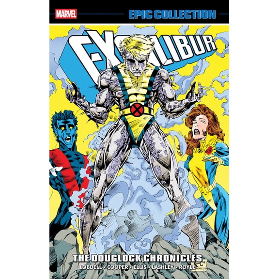 Excalibur Epic Collection: The Douglock Chronicles, (Paperback)