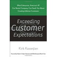 thumbnail image 1 of Pre-Owned Exceeding Customer Expectations: What Enterprise, America's #1 car rental company, can teach you about creating lifetime customers (Hardcover) 0385518323 9780385518321, 1 of 1
