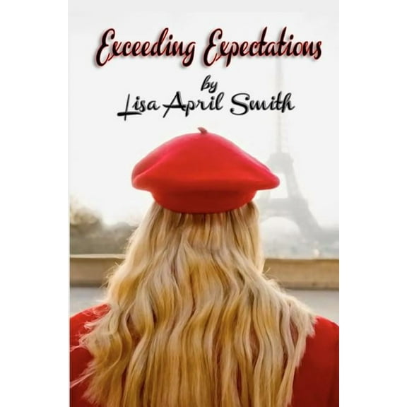 Exceeding Expectations (Paperback)