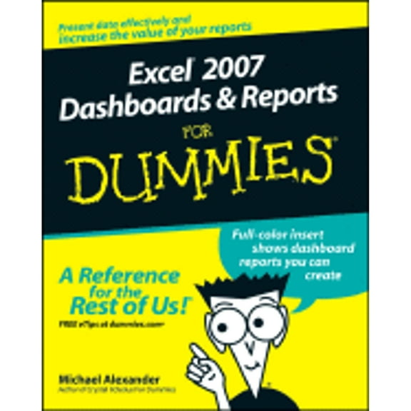 Pre-Owned Excel 2007 Dashboards & Reports for Dummies (Paperback) 0470228148 9780470228142