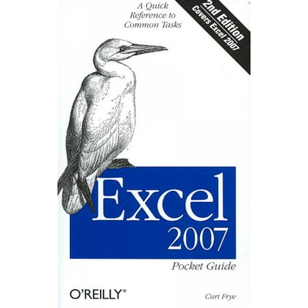 Excel 2007 Pocket Guide: A Quick Reference to Common Tasks (Paperback)