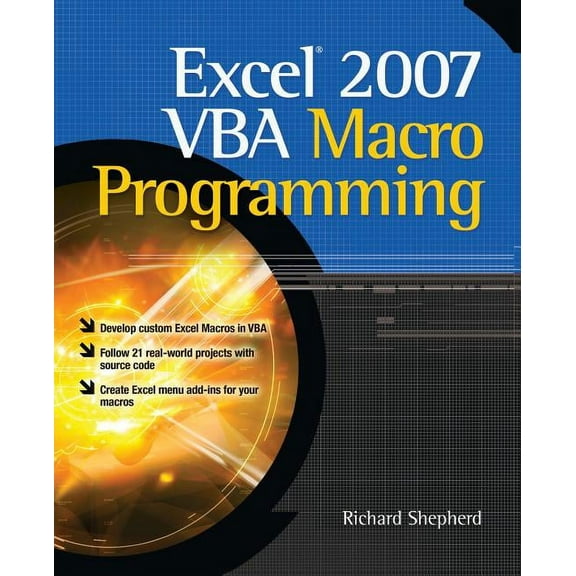 Excel 2007 VBA Macro Programming, (Paperback)