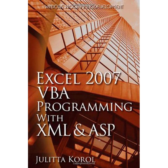 Pre-Owned Excel 2007 VBA Programming with XML and ASP: . (Paperback) 1598220438 9781598220438