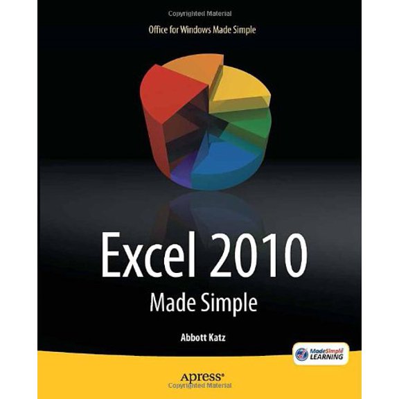 Pre-Owned Excel 2010 Made Simple (Paperback) 1430235454 9781430235453