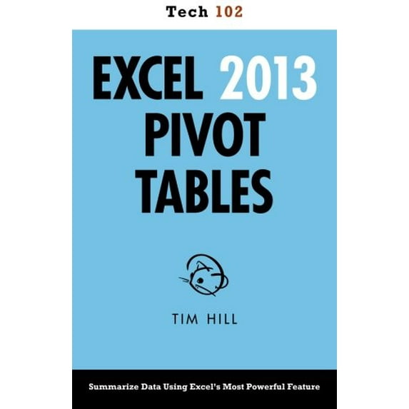 Pre-Owned Excel 2013 Pivot Tables (Tech 102) Paperback