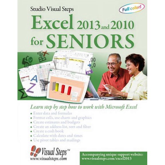 Pre-Owned Excel 2013 and 2010 for Seniors: Learn Step by Step How to Work with Microsoft Excel (Paperback) 9059051807 9789059051805