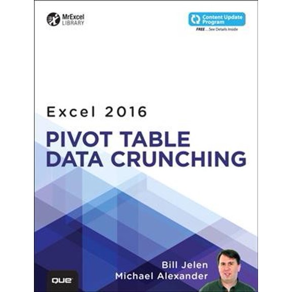 Pre-Owned Excel 2016 Pivot Table Data Crunching (MrExcel Library)