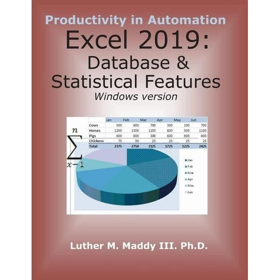 Excel 2019: Database and Statistical Features (Paperback)
