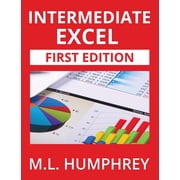 Excel Essentials Intermediate Excel, Book 2, Hardcover