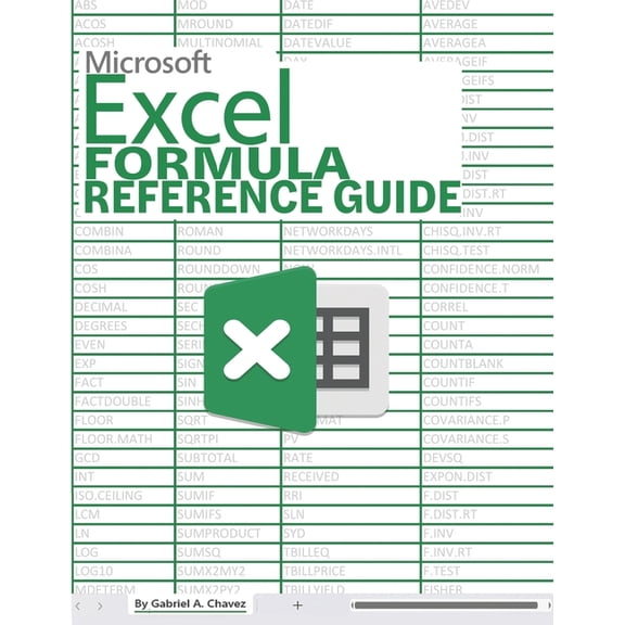 Excel Formula Reference Guide, (Paperback)