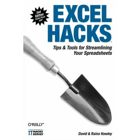 Hacks: Excel Hacks : Tips & Tools for Streamlining Your Spreadsheets (Edition 2) (Paperback)