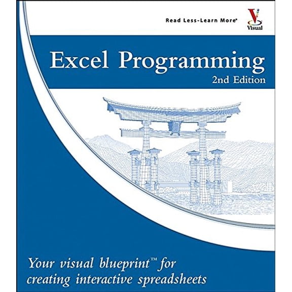 Pre-Owned Excel Programming: Your Visual Blueprint for Creating Interactive Spreadsheets (Paperback) 0764597817 9780764597817