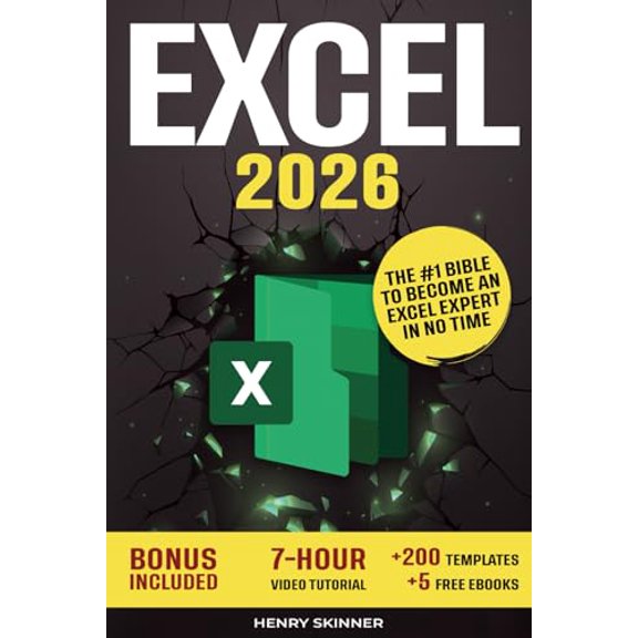 Pre-Owned Excel: The Absolute Beginner's Guide to Maximizing Your Excel Experience for Maximum Productivity and Efficiency With all Formulas & Functions and Practical Examples, 9798370855887, , P