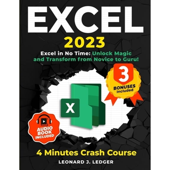 Pre-Owned Excel 2022: The most updated bible to master Microsoft Excel from scratch in less than 7 minutes a day | Discover all the features & formulas with step-by-step tutorials Paperback