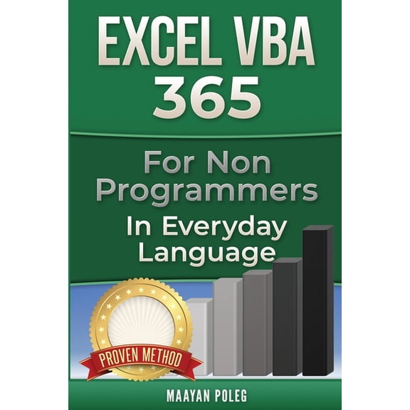 Programming in Everyday Language Excel VBA: for Non-Programmers, Book 1, (Paperback)